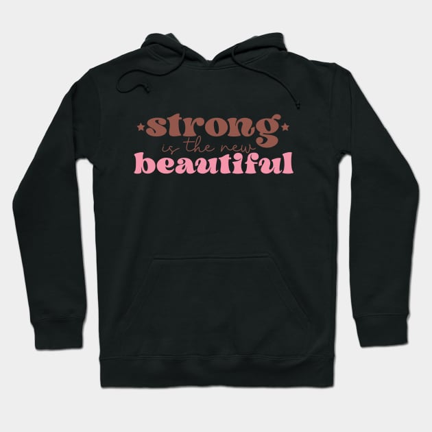 Strong is The New Beautiful Breast Cancer Awareness Hoodie by Teewyld